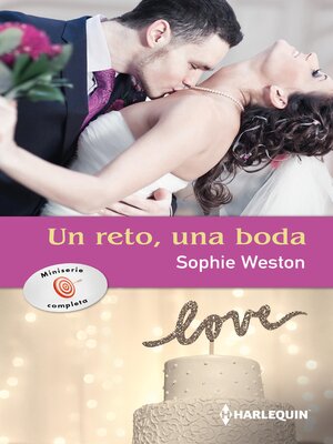 cover image of La heredera rebelde / Novia por accidente / La proposición del duque